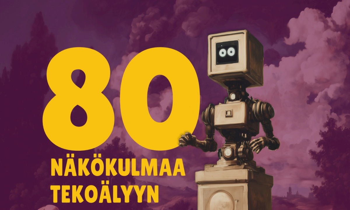 tekoälyllä luotu kuva, missä on violettitausta ja edessä robotti. Kuvassa on teksti 80 näkökulmaa tekoälyyn.
